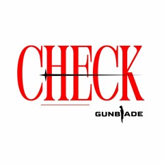 Gunblade - Check
