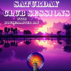 Saturday Club Sessions #15