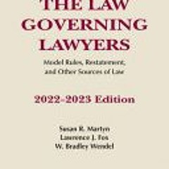 [PDF] The Law Governing Lawyers: Model Rules Standards Statutes and State Lawyer Rules of Profession