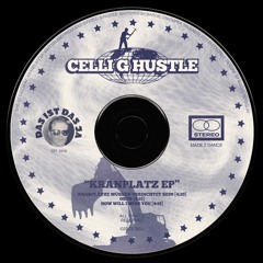 📺 PREMIERE : Celli G Hustle - Oben [DIDJ 04]