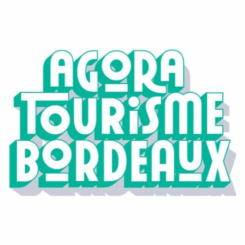 Podcast Agora pour le tourisme à Bordeaux Métropole 2