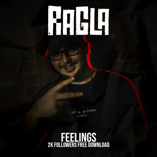 Ragla - Feelings [FREE DOWNLOAD]