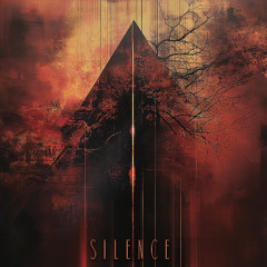 SILENCE
