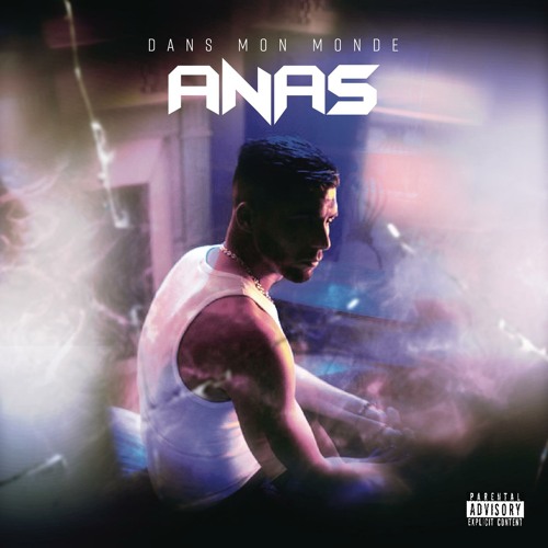 Stream Dans mon monde by Anas | Listen online for free on SoundCloud