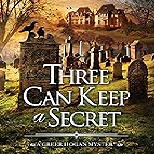 Stream * Three Can Keep a Secret (A Greer Hogan Mystery) PDF EBOOK DOWNLOAD  from damari | Listen online for free on SoundCloud