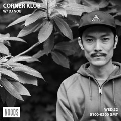 Corner Klub 35 - DJ Nob - Noods Radio
