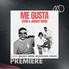 PREMIERE: AZZUR, Meloko, Baron, Selim Sivade, Konvex - Me Gusta (Janakey Remix)