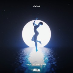 JVNA - Dance With Me
