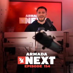 Armada Next | Episode 114 | Ben Malone