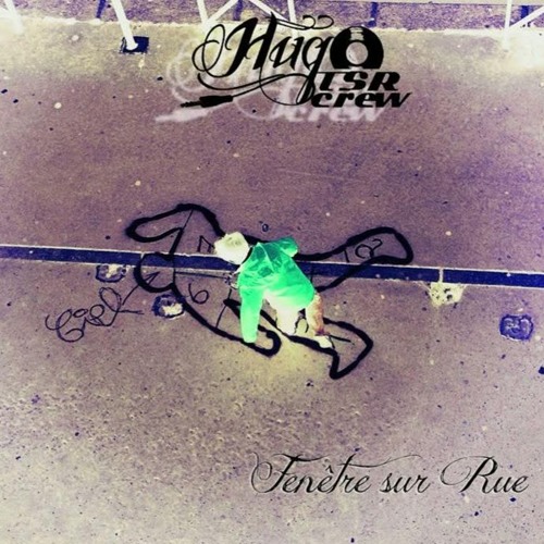 Fenêtre sur teuf (remix Hugo TSR Dégradation)