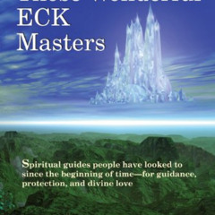 [VIEW] EPUB 🗃️ Those Wonderful ECK Masters by  Harold Klemp [KINDLE PDF EBOOK EPUB]
