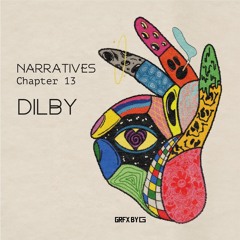Narratives - Chapter 13 (Dilby)