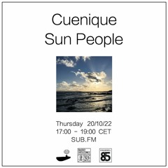 Cuenique // Sun People - 20/10/22 - SUB FM