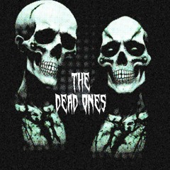 The Dead Ones (Feat. SONONE) Prod by. Messiah of TeamSESH