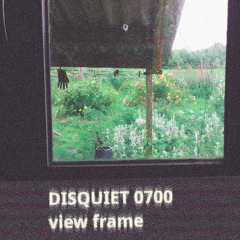 oot thair windah [disquiet0700]