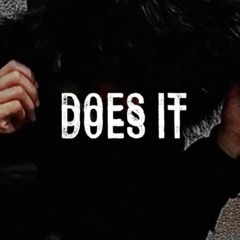 DOES IT