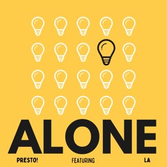 King Swervo “Alone” ft.Presto & Gokrazy LA