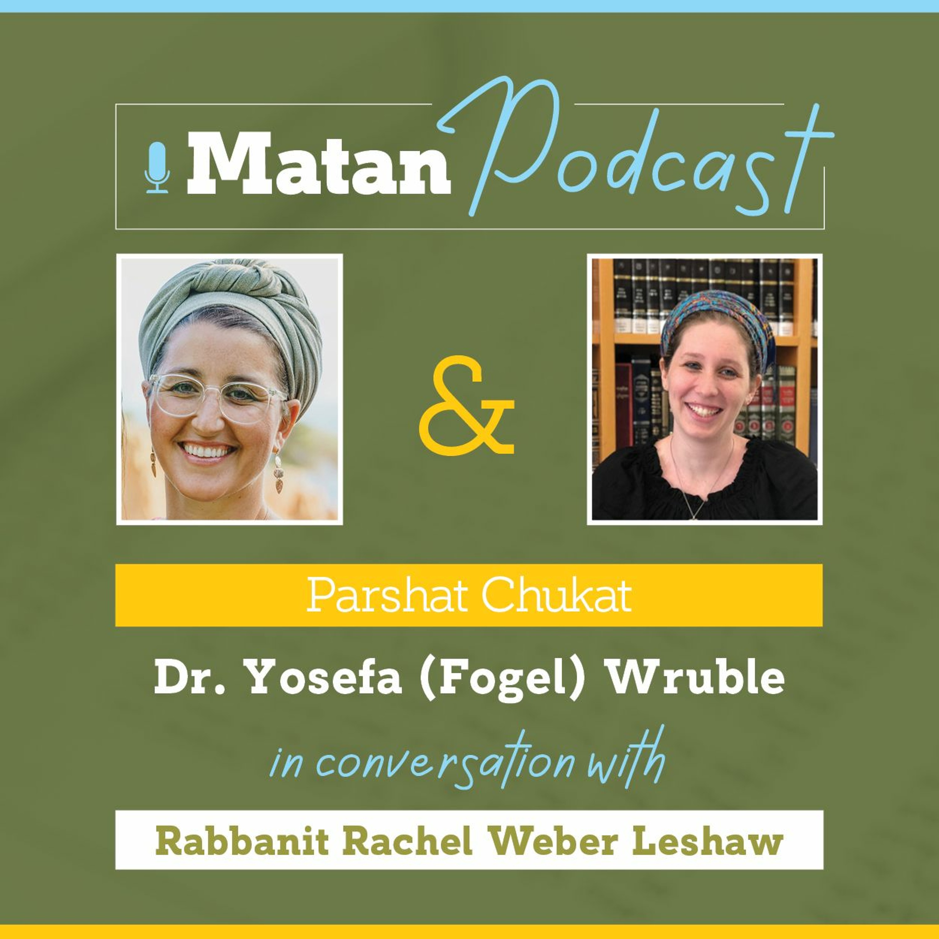 Matan: One on One Parsha Podcast