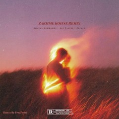 Zakhme Kohne Remix By ProdPoori - Shayan eshraghi, Ali Yasini, Eljaan