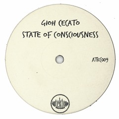 Gioh Cecato "State Of Consciousness" (Original Mix)(Preview)(Taken from Tektones #9)(Out Now)