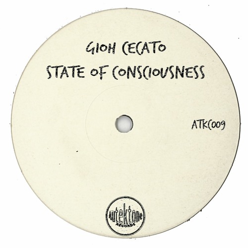 Gioh Cecato "State Of Consciousness" (Original Mix)(Preview)(Taken from Tektones #9)(Out Now)