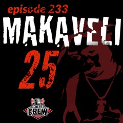 Concert Crew Podcast - Episode 233: Makaveli 25