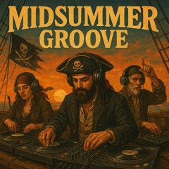 Midsummer Groove Mix