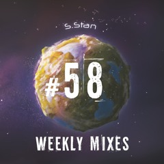 S.Stan Weekly Mixes #58 | Organic House Session | May 2022