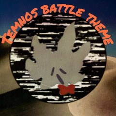 temnos battle theme