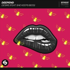 Deepend - Desire (feat. She Keeps Bees)[Matixx Remix]