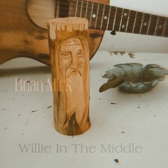 Willie In The Middle