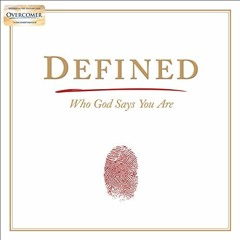 [FREE] EBOOK 💓 Defined: Who God Says You Are by  Stephen Kendrick,David Cochran Heat