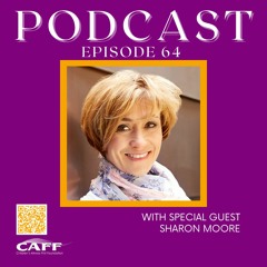 S7:E64 - Sharon Moore: Sleep Wrecked Kids