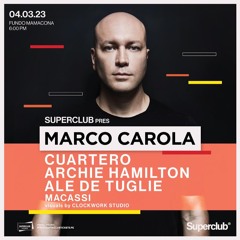 Ale De Tuglie @ Superclub (Lima / Peru) - 04.03.23