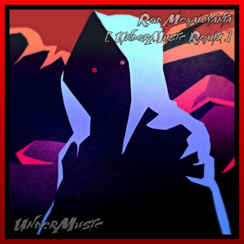 DustTale - Red Megalovania (UnderMusic Remix)