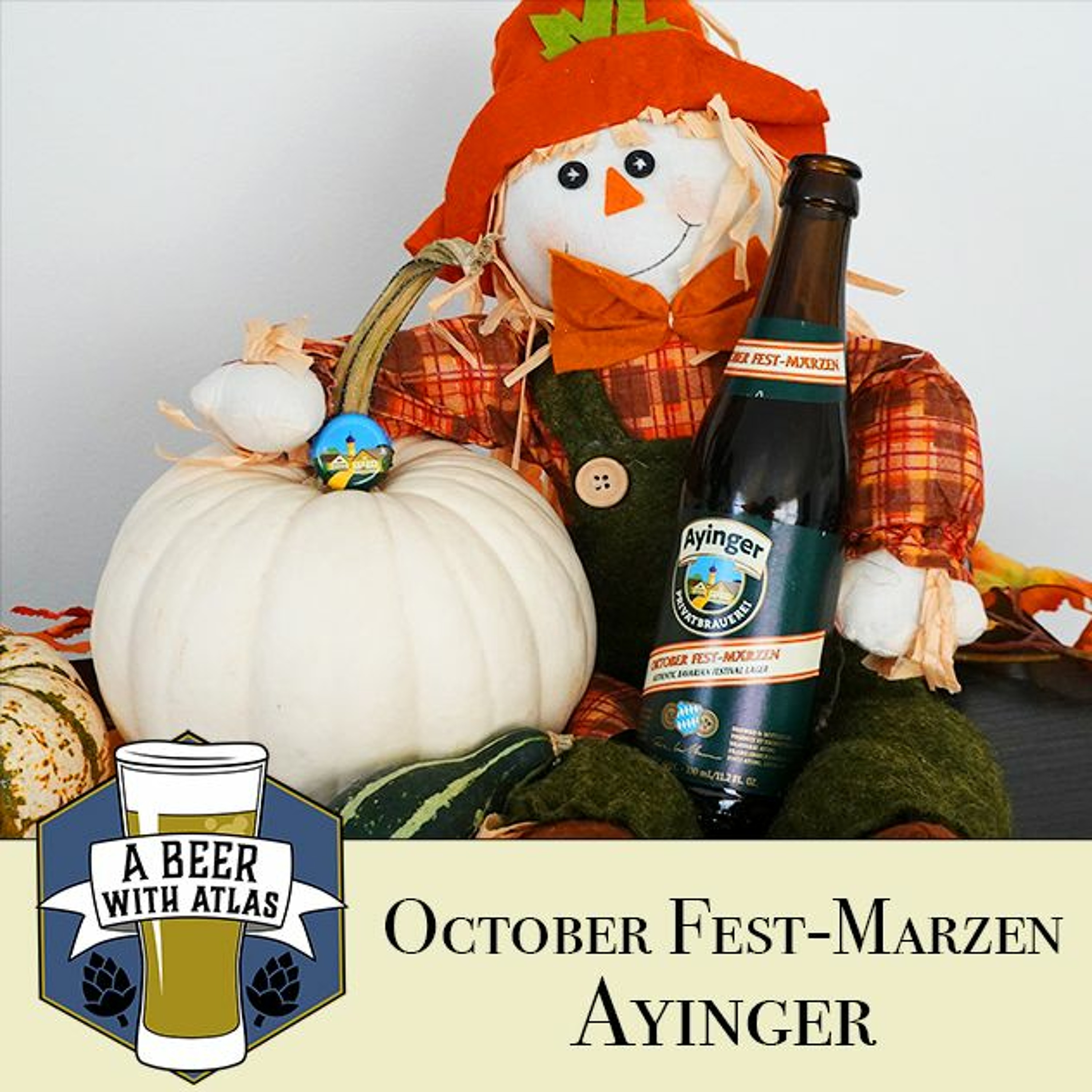 Ayinger Authentic German Oktoberfest - Oktoberfest 4 - Beer With Atlas 113 - Travel Nurse Beers