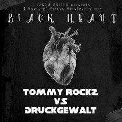TOMMY ROCKZ Vs DRUCKGEWALT @ Fakom United Black Heart (2 Hours of  Hardtechno mix versus )