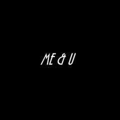 me & u (wtchcrft Remix) - slowed + reverb 