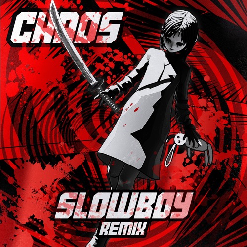 MUST DIE! - CHAOS (Slowboy Remix)