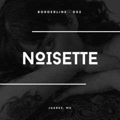 Borderline 002 | Noisette