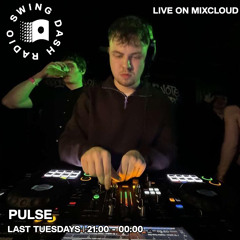 House Mix.Pulse on Swingdash Radio.30/01/24