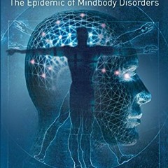 [FREE] EPUB 📔 The Divided Mind: The Epidemic of Mindbody Disorders by  John E. Sarno