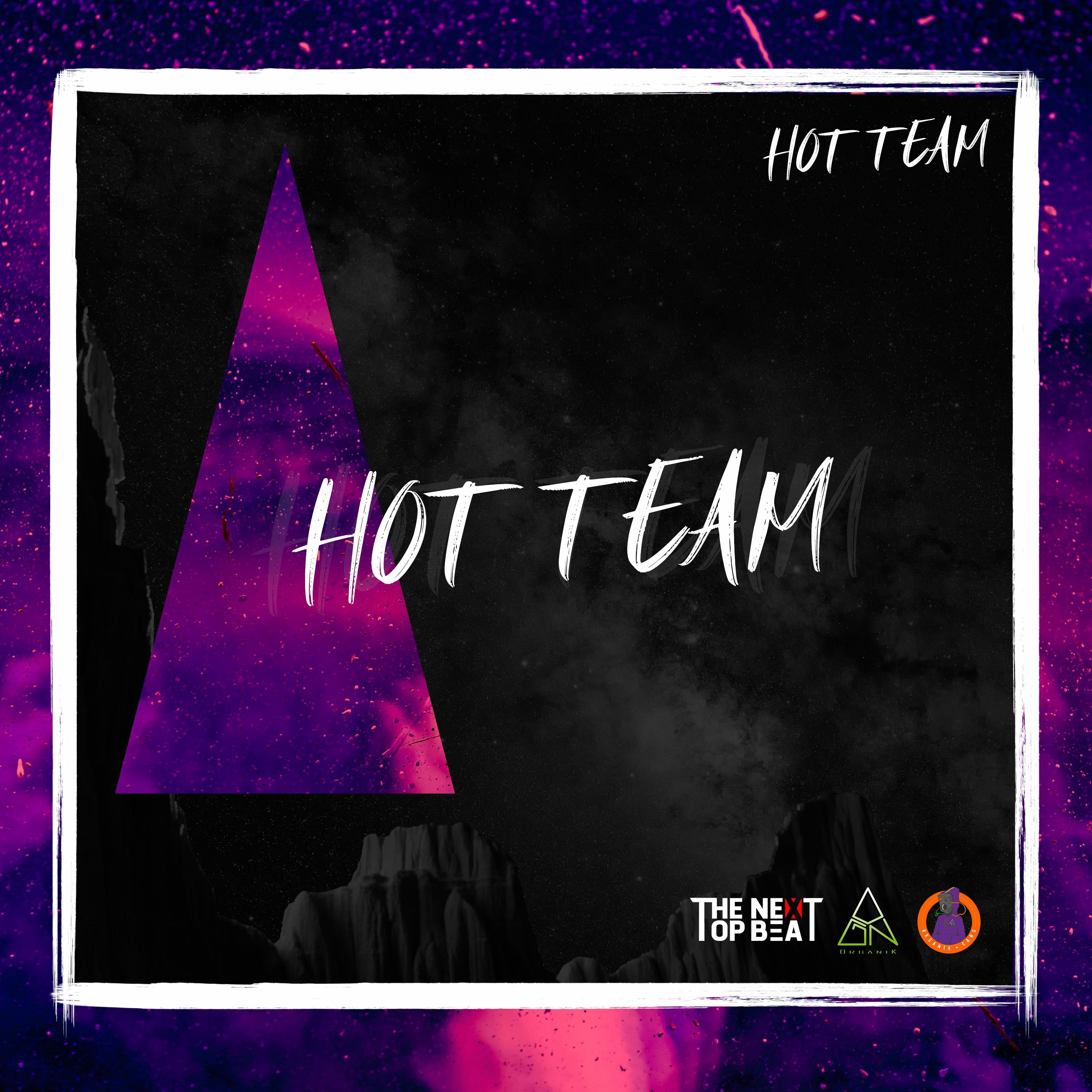 "Hot Team" Type beat Trap