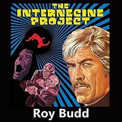 SC #154 The Outcome - Bloxbeats - The Internecine Project Roy Budd