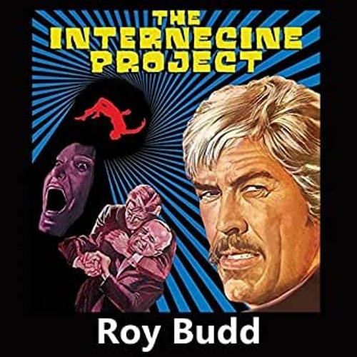 SC #154 The Outcome - Bloxbeats - The Internecine Project Roy Budd