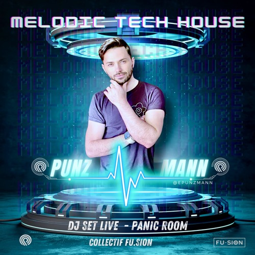 DJ SET LIVE - Panic Room - PUNZMANN - Collectif FU.SION