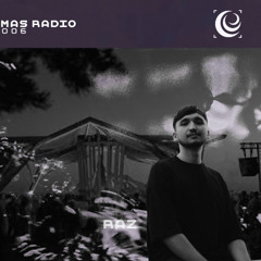 MAS Radio 006 | Raz  (I Land Sound Festival 2025)