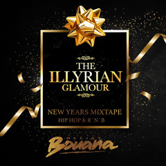 DJ BOUANA - ILLYRIAN NEW YEARS TAPE 2021 (HIP HOP EDITION)