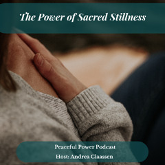 The Power of Stillness