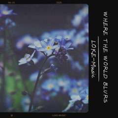 Where the World Blurs